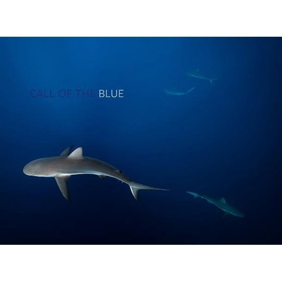 Pre-Owned Call of the Blue (Hardcover)