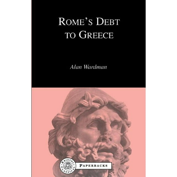 Bcpaperbacks Rome's Debt to Greece, (Paperback)