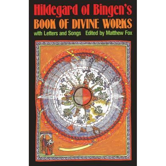 Pre-Owned Hildegard of Bingen's Book of Divine Works: With Letters and Songs (Paperback) 0939680351 9780939680351