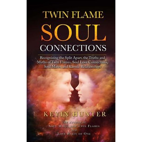 Pre-Owned Twin Flame Soul Connections: Recognizing the Split Apart, the Truths and Myths of Twin Flames, Soul Love Connections, Soul Mates, and Karmic Relati