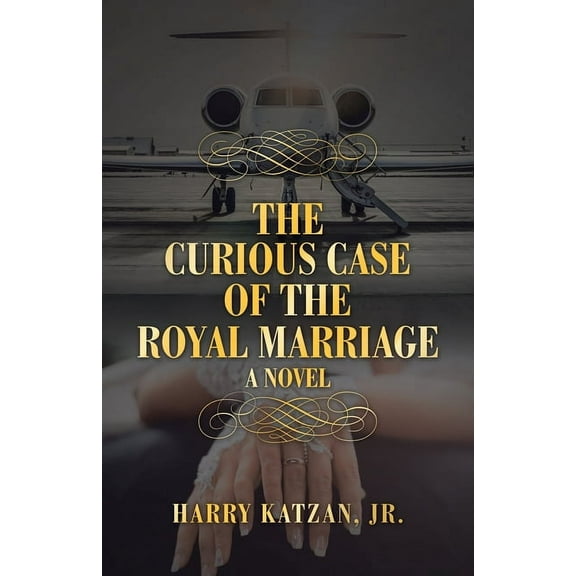 The Curious Case of the Royal Marriage (Paperback)