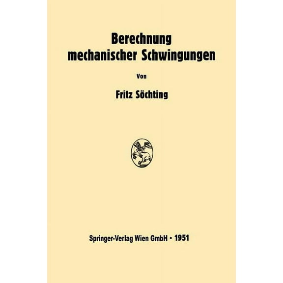 Berechnung Mechanischer Schwingungen, (Paperback)