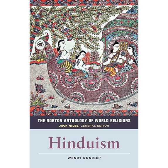 Pre-Owned The Norton Anthology of World Religions: Hinduism: Hinduism, 9780393355017, 0393355012, Paperback, Reprint edition