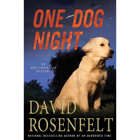 Pre-Owned One Dog Night (An Andy Carpenter Novel) (Hardcover) 0312647999 9780312647995