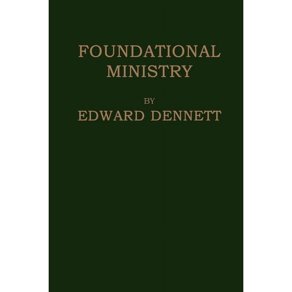 Foundational Ministry, (Paperback)