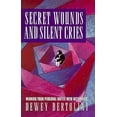 thumbnail image 1 of Pre-Owned Secret Wounds and Silent Cries (Paperback) 1564761169 9781564761163, 1 of 1
