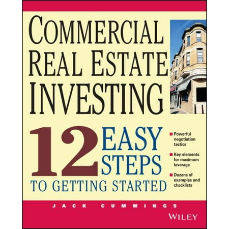 Commercial Real Estate Investing: 12 Easy Steps to Getting Started (Paperback - Used) 0471647144 9780471647140