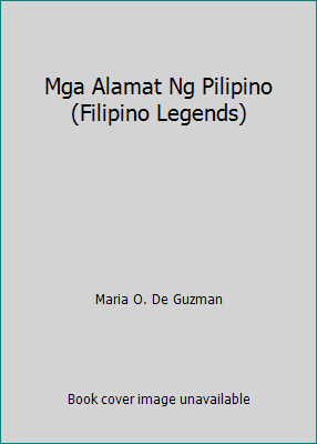 Pre-Owned Mga Alamat Ng Pilipino (Filipino Legends) (Paperback ...