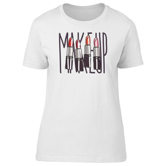 Makeup With Lipsticks Inside T-Shirt Women -Image by Shutterstock, Female x-Large