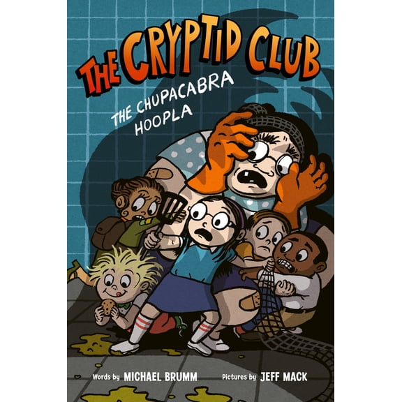 Pre-Owned The Cryptid Club #3: The Chupacabra Hoopla: A Graphic Novel (Paperback) 0063060841 9780063060845