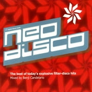 Neo Disco: The Best Of Today's Explosive Filter-Disco Hits (CD Slipcase)