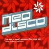 Neo Disco: The Best Of Today's Explosive Filter-Disco Hits (CD Slipcase)