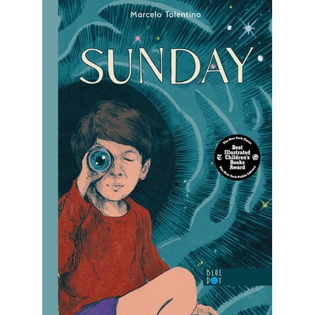 Sunday (a New York Times/New York Public Library Best Illustrated Children's Book), (Hardcover)