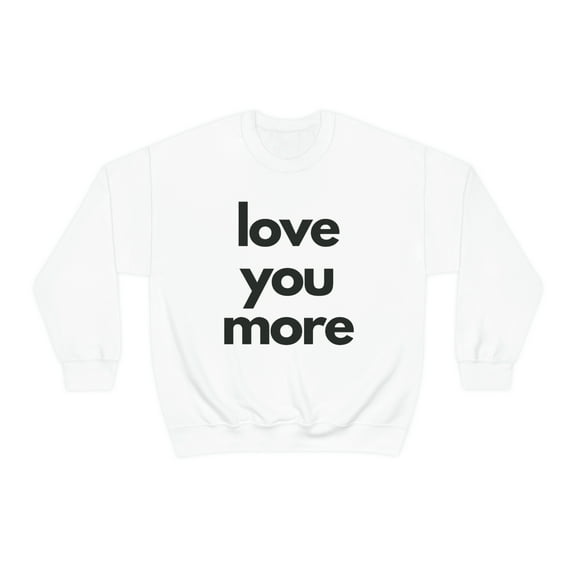 Valentine's Day Sweater | Love You More