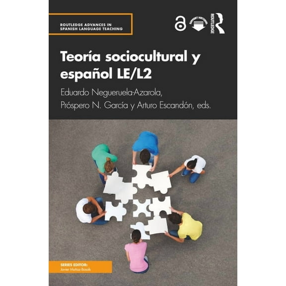 Routledge Advances in Spanish Language T TeorÃÂa sociocultural y español LE/L2, (Paperback)