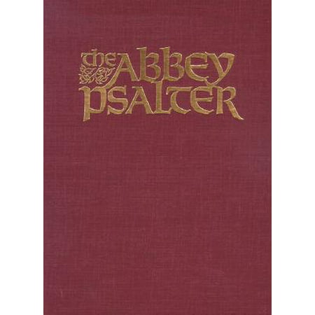 The Abbey Psalter : The Book of Psalms Used by the Trappist Monks of Genesse (Abbey Road The Best Studio In The World)