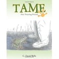 thumbnail image 2 of Tame: Our Trusting Friend, 2 of 2