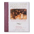 thumbnail image 1 of Pre-Owned Good News of Great Joy : The Christmas Story as Told in the Bible (Hardcover), 1 of 1