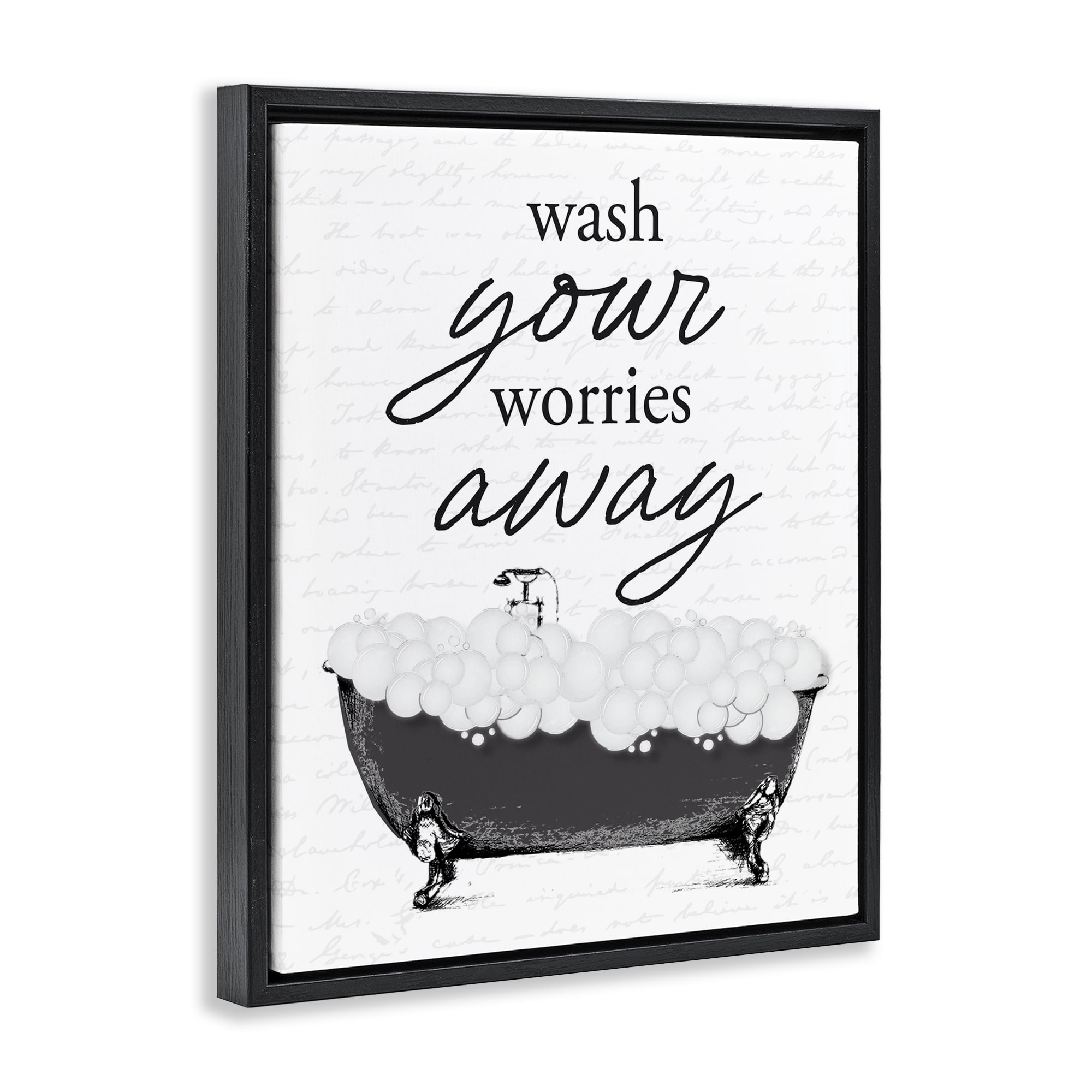 Bubble Bath Wash Worries Black Framed Floater Canvas Wall Art, design by Lettered and Lined