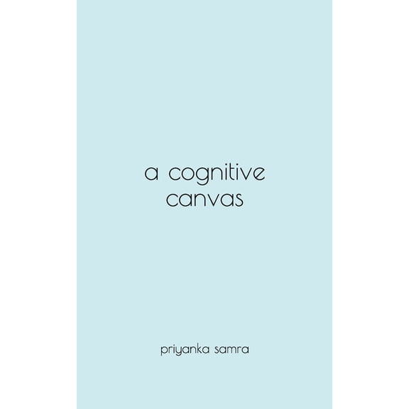 A Cognitive Canvas (Paperback)