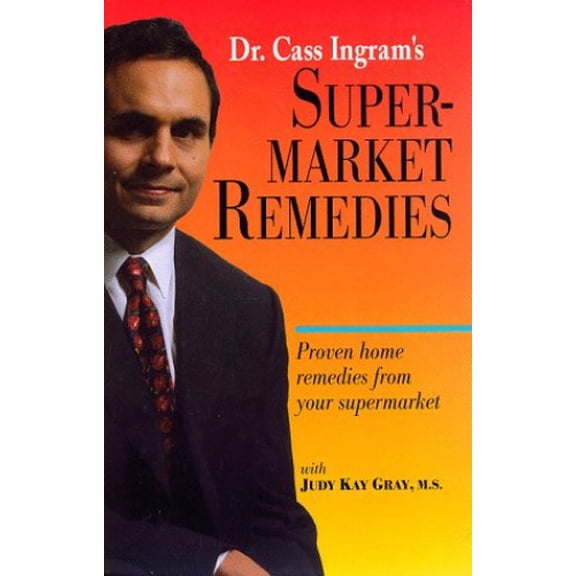 Pre-Owned Supermarket Remedies (Hardcover) 0911119647 9780911119640