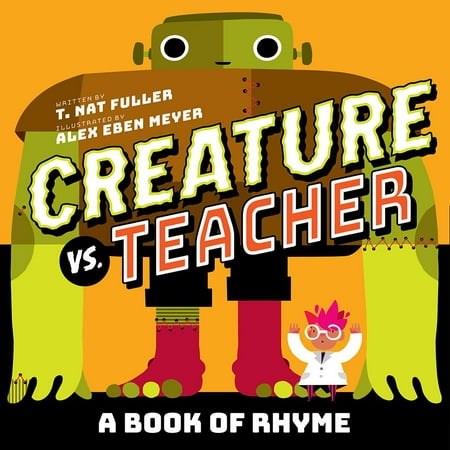 Creature Vs Teacher A Book of Rhyme (Board Book)