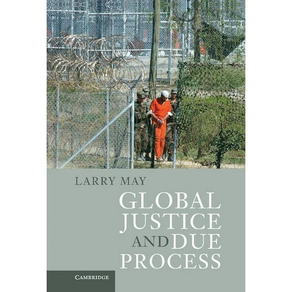 Global Justice and Due Process, (Hardcover)