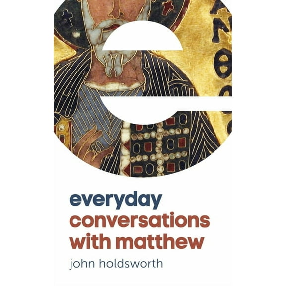 Everyday Conversations with Matthew, (Paperback)