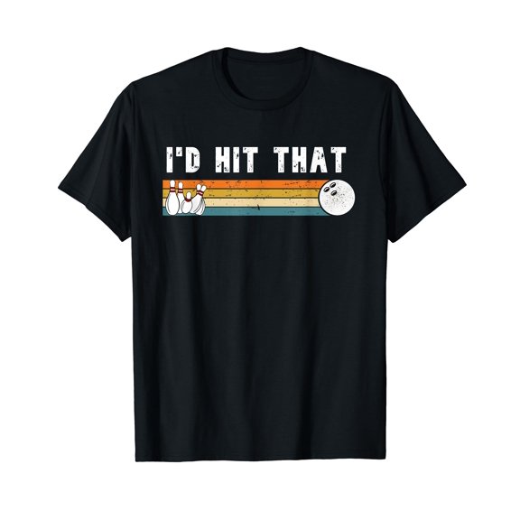 I'd Hit That Funny Joke Bowling Funny Bowling Vintage T-Shirt