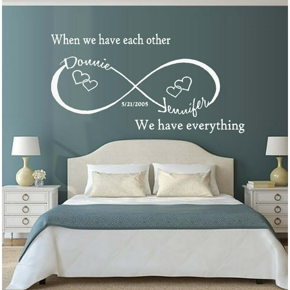 When we have eachother (custom names/Est Date) we have everything: Wall Decal 20"x 37" White