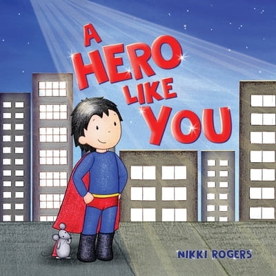 Pre-Owned A Hero Like You (Paperback) 0648723232 9780648723233
