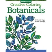 Pre-Owned Creative Coloring Botanicals: Art Activity Pages to Relax and Enjoy! (Paperback 9781497200043) by Valentina Harper