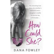 Pre-Owned How Could She? (Mass Market Paperback) 009952225X 9780099522256