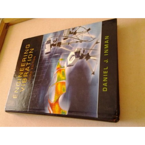 Pre-Owned Engineering Vibration (3rd Edition) (Hardcover) 0132281732 9780132281737