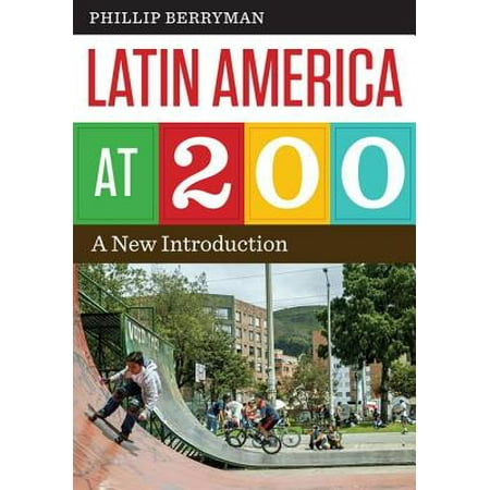 Latin America at 200 - eBook (Best Latin American Countries To Visit)