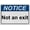 Warning Sign 3, variant on Not an Exit Sign, Industrial Not an Exit Sign 8"x12" UV Resistant for Indoor Outdoor Workplace