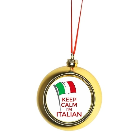 Keep Christmas Tree Fresh Keep Calm I'm Italian - Flag Italy Gold Bauble Christmas Ornament Ball Tree Decor ()