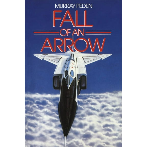 Fall of an Arrow, (Paperback)