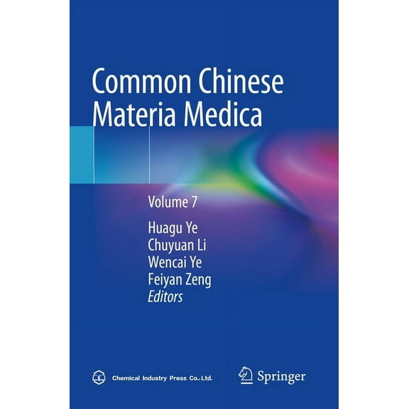 Common Chinese Materia Medica: Volume 7, (Paperback)