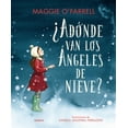 thumbnail image 1 of Libro infantil laGalera A dónde van los ángeles de nieve 9788424669614, 1 of 2