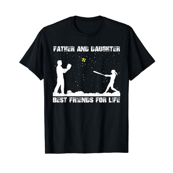 Softball Dad Daughter Graphic Best Friends For Life Unisex Cotton T-Shirt