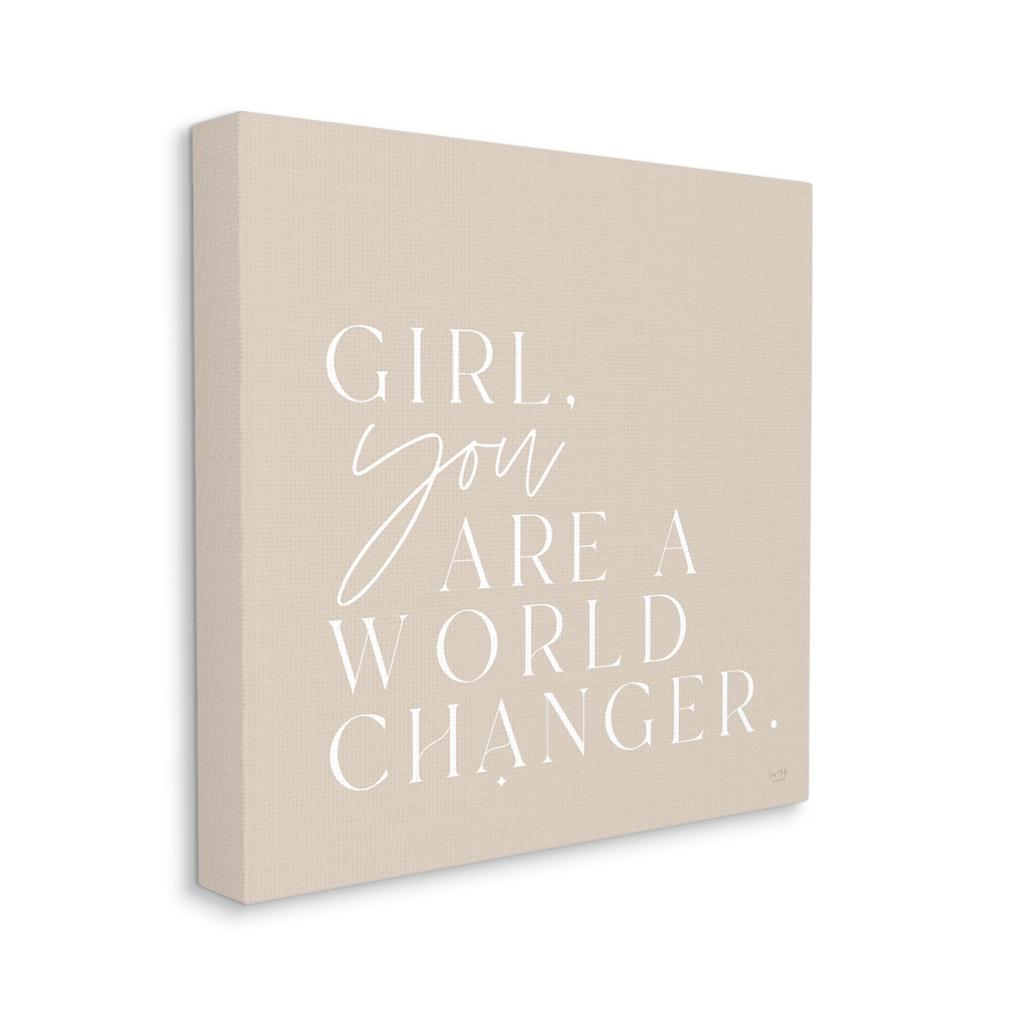 Stupell Industries Girl You Are A World Changer Neutral Simplistic Background ,24 x 24, Design by Lux + Me Designs