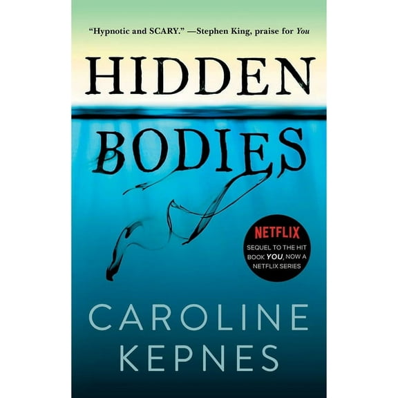 You Hidden Bodies: (A You Novel), Book 2, (Paperback)