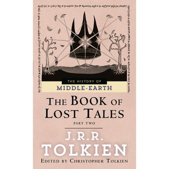 Pre-Owned The Book of Lost Tales: Part Two (Paperback 9780345375223) by J R R Tolkien