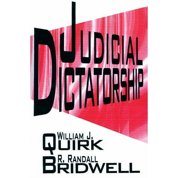 Judicial Dictatorship, (Paperback)