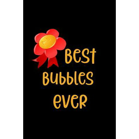 Best Bubbles Ever: Personalized Journal for Grandmother with Her Special Nickname (Best Bubble Butt Ever)