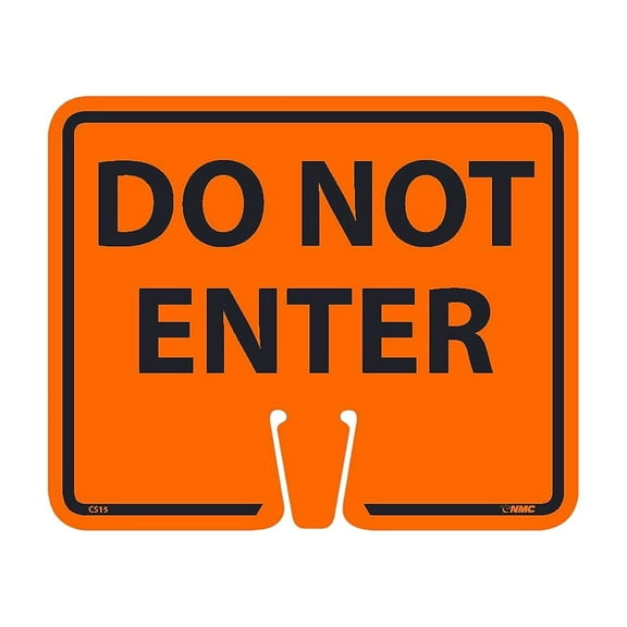 National Marker Cone Top "Do Not Enter " 10.38" x 12.63" Orange (CS15)