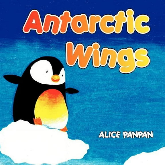 Antarctic Wings, (Paperback)