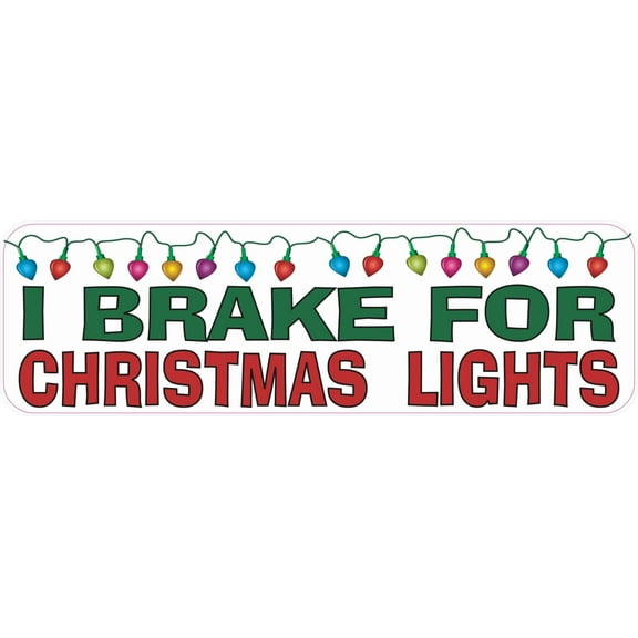 StickerTalk I Brake for Christmas Lights Vinyl Sticker, 10 inches x 3 inches