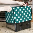 thumbnail image 7 of Sikiie Teal And White Polka Dot Toaster Covers 2 Slice Dustproof Toaster Cover Bread Machine Cover, Dustproof Cover - 11.4" x 7.5" x 7.9", 7 of 7